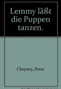 Lemmy lässt die Puppen tanzen