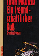 Ein freundschaftlicher Kuss