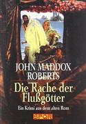 Die Rache der Flussgötter