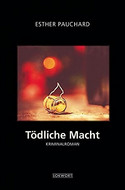 Tödliche Macht