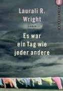 Es war ein Tag wie jeder andere