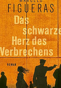 Das schwarze Herz des Verbrechens