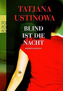 Blind ist die Nacht
