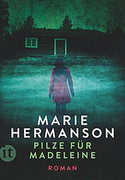 Pilze für Madeleine