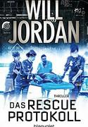Das Rescue-Protokoll