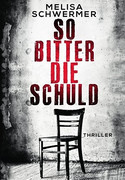 So bitter die Schuld