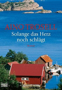 Solange das Herz noch schlägt
