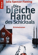 Die bleiche Hand des Schicksals