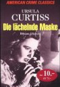Die lächelnde Maske