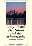 Der Spion und der Schauspieler. Schweigen ist Silber
