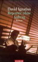 Reporter ohne Auftrag
