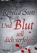 Und Blut soll dich verfolgen
