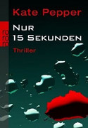Nur 15 Sekunden