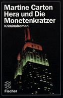 Hera und die Monetenkratzer