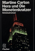 Hera und die Monetenkratzer