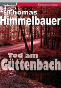 Tod am Güttenbach