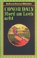 Mord an Loch acht