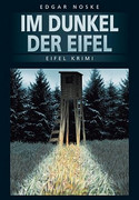 Im Dunkel der Eifel