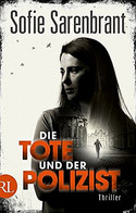 Die Tote und der Polizist