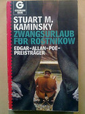 Zwangsurlaub für Rostnikow
