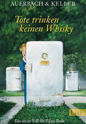 Tote trinken keinen Whisky