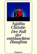 Der Fall der enttäuschten Hausfrau