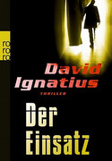 Der Einsatz