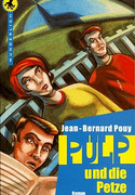 Pulp und die Petze