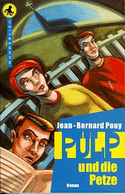 Pulp und die Petze