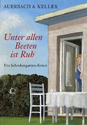 Unter allen Beeten ist Ruh