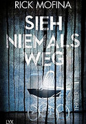 Sieh niemals weg