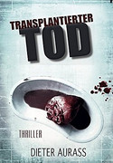 Transplantierter Tod