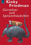 Gürteltier und Spitzenhäubchen