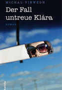 Der Fall untreue Klára