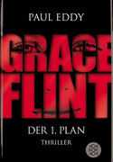 Grace Flint - Der 1. Plan