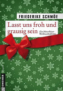 Lasst uns froh und grausig sein
