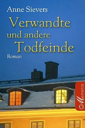 Verwandte und andere Todfeinde