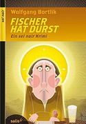 Fischer hat Durst