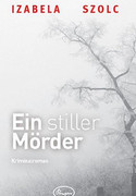 Ein stiller Mörder