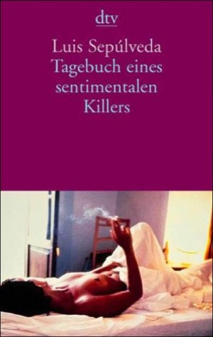 Tagebuch eines sentimentalen Killers