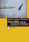 Carvalho und die olympische Sabotage