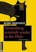 Tannenberg ermittelt wieder in der Pfalz