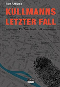 Kullmanns letzter Fall