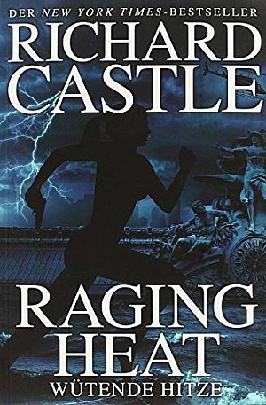 Raging heat - Wütende Hitze