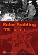 Roter Frühling 72 - RAF 1.0