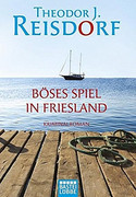 Böses Spiel in Friesland