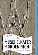 Muschelkäfer morden nicht