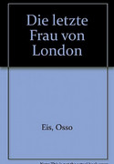 Die letzte Frau von London