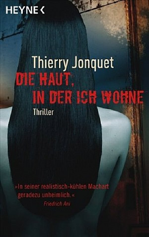 Die Haut, in der ich wohne