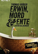 Erwin, Mord & Ente